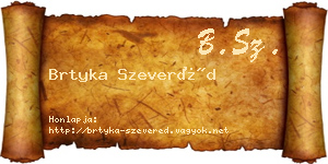 Brtyka Szeveréd névjegykártya